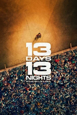 13 Days, 13 Nights (2025) BluRay Dual Audio {Hindi-French} 480p | 720p | 1080p