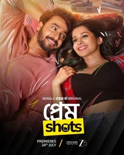 Prem Shots (2026) Zee5 Bengali ORG S01HDRip Complete Web Series