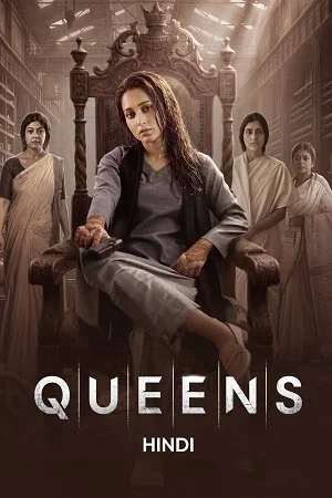 Queens (Season 1) Hindi Amazon WEB-DL Complete Web Series 480p | 720p | 1080p WEB-DL