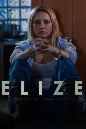 Elize: Shadows of a Woman – Netflix Original (2026) WEB-DL Dual Audio [Hindi ORG. + English] Full Movie