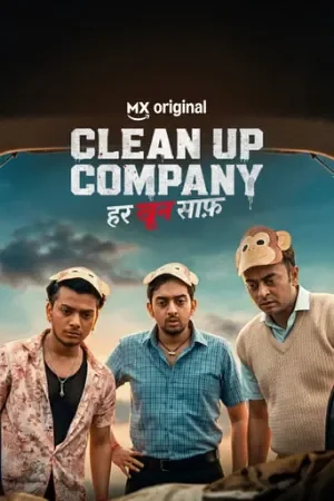 Clean Up Company (2026) Season 1  WEB-DL Hindi WEB Series 480p | 720p | 1080p