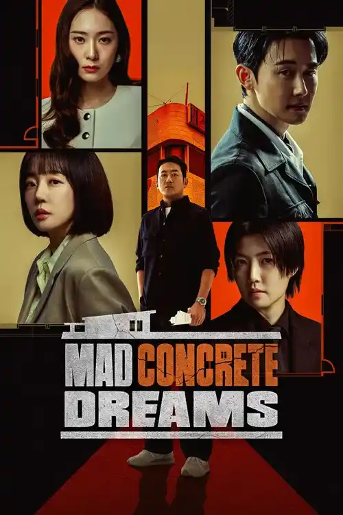 Mad Concrete Dreams (Season 1) Dual Audio {Hindi-Korean} K-Drama Series 480p 720p & 1080p