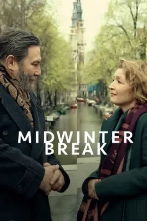 Midwinter Break (2026) BluRay Dual Audio [Hindi ORG. + English] Full Movie 480p | 720p | 1080p