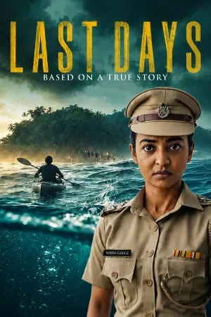 Last Days (2025) Hindi-DD5.1 Full Movie WEB-DL 480p | 720p | 1080p