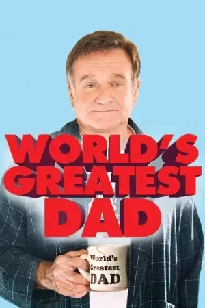 World’s Greatest Dad (2009) Blu-Ray Dual Audio {Hindi-English} 480p | 720p | 1080p